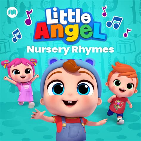 Little Angel: Nursery Rhymes & Kids Songs .